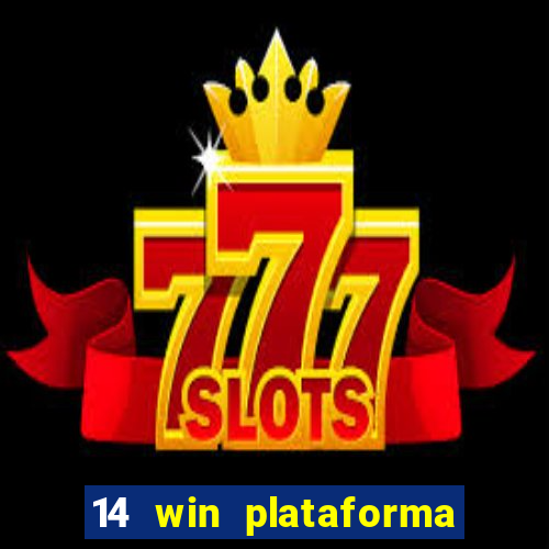 14 win plataforma de jogos